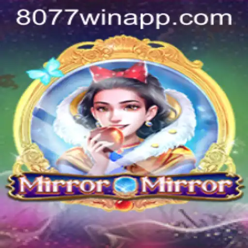 Explorando o Fascinante Jogo MirrorMirror e a Chave 8077win
